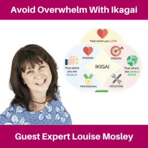 Introduction to Ikigai with Louise Mosley