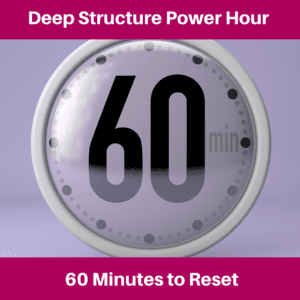 Deep Structure Power Hour