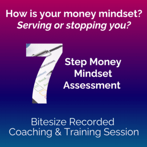 7 Step Money Mindset Assessment