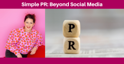 Simple PR: Beyond Social Media - Vivienne Joy